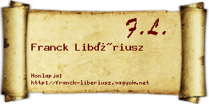 Franck Libériusz névjegykártya